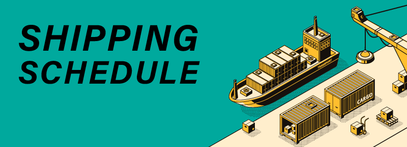 Shipping Schedule